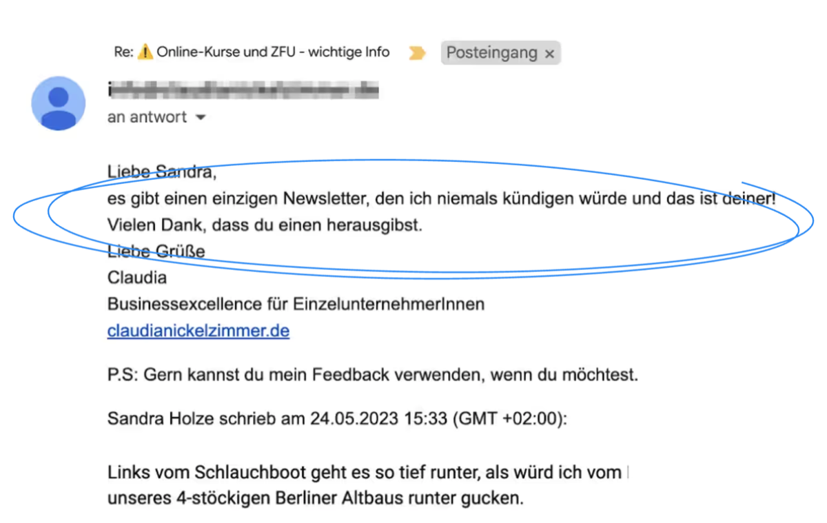 Email von Leserin Claudia: Es gibt einen einzigen Newsletter, den ich niemals kündigen würde, und das ist deiner.